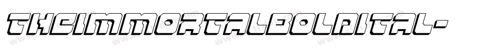 theimmortalboldital字体转换