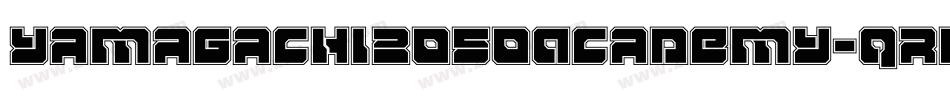Yamagachi2050Academy-qrnl字体转换