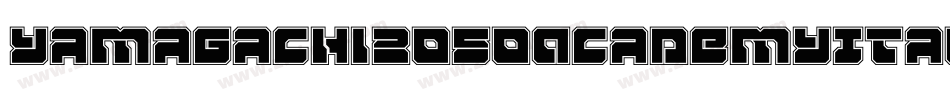 Yamagachi2050AcademyItalic-VXR6字体转换