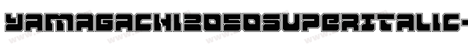Yamagachi2050SuperItalic-KrjZ字体转换