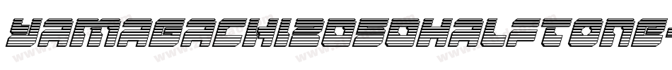 Yamagachi2050Halftone-l12Z字体转换