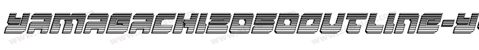 Yamagachi2050Outline-Y4jy字体转换