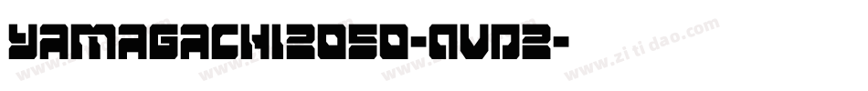 Yamagachi2050-AVD2字体转换