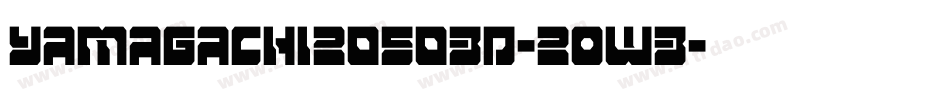 Yamagachi20503D-2ow3字体转换