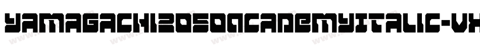 Yamagachi2050AcademyItalic-VXR6字体转换
