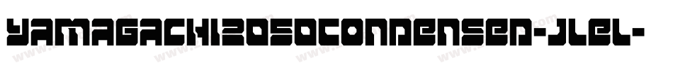 Yamagachi2050Condensed-jlel字体转换