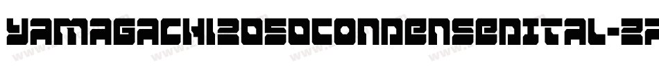 Yamagachi2050CondensedItal-zP2a字体转换