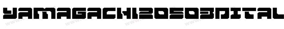 Yamagachi20503DItalic-vwoy字体转换