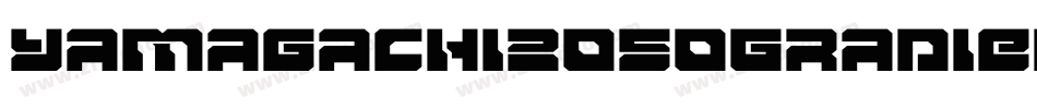 Yamagachi2050GradientItalic-9OJZ字体转换