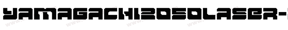 Yamagachi2050Laser-Rmjv字体转换