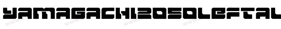 Yamagachi2050Leftalic-89XZ字体转换
