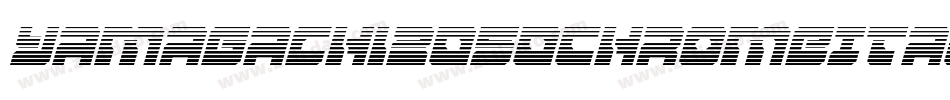 Yamagachi2050ChromeItalic-GRDm字体转换