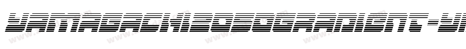 Yamagachi2050Gradient-ydK2字体转换 Yamagachi2050Gradient-ydK2字体转换