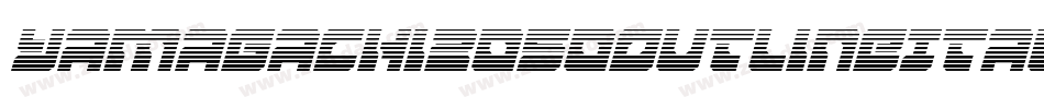Yamagachi2050OutlineItalic-rMP8字体转换