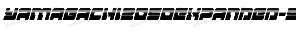 Yamagachi2050Expanded-5eDL字体转换 Yamagachi2050Expanded-5eDL字体转换