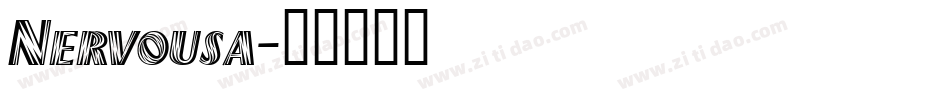 Nervousa字体转换