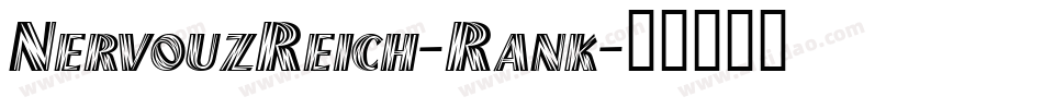 NervouzReich-Rank字体转换