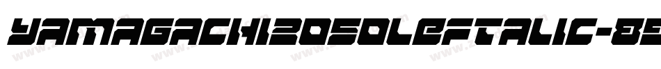 Yamagachi2050Leftalic-89XZ字体转换