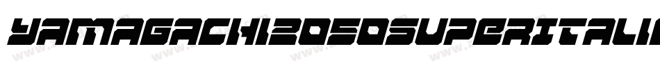 Yamagachi2050SuperItalic-KrjZ字体转换