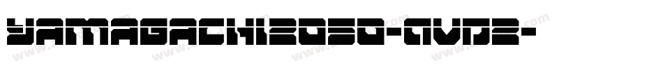Yamagachi2050-AVD2字体转换