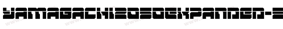 Yamagachi2050Expanded-5eDL字体转换 Yamagachi2050Expanded-5eDL字体转换