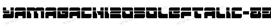 Yamagachi2050Leftalic-89XZ字体转换