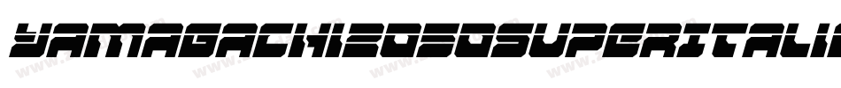 Yamagachi2050SuperItalic-KrjZ字体转换