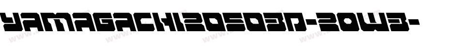 Yamagachi20503D-2ow3字体转换