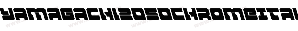 Yamagachi2050ChromeItalic-GRDm字体转换