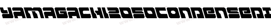 Yamagachi2050CondensedItal-zP2a字体转换