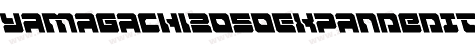 Yamagachi2050ExpandedItalic-6WAo字体转换