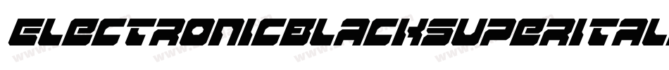 ElectronicBlackSuperitalic-Pd1m字体转换