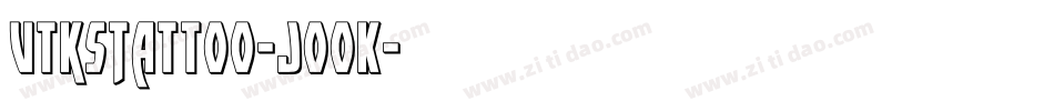 VtksTattoo-JOoK字体转换