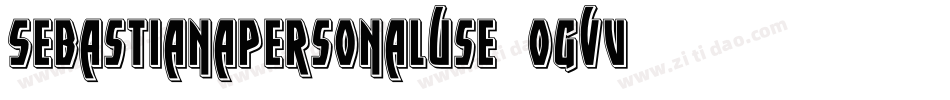Sebastianapersonaluse-oGvV字体转换