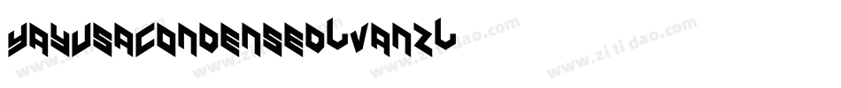 YayUsaCondensed-Vanz字体转换