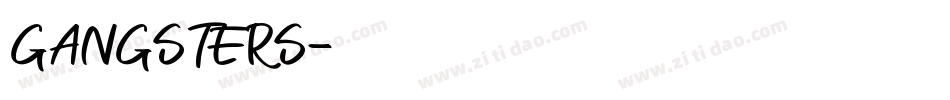 GANGSTERS字体转换
