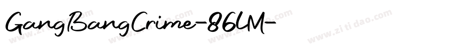 GangBangCrime-86lM字体转换