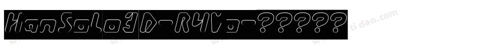 HanSolo3D-R4Vo字体转换