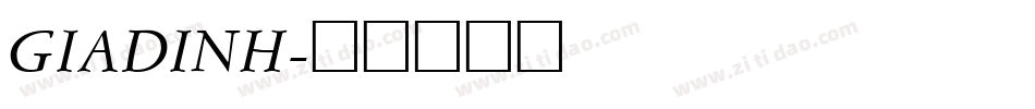 GIADINH字体转换