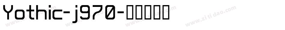 Yothic-j970字体转换