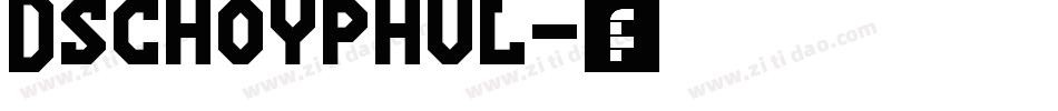 Dschoyphul字体转换
