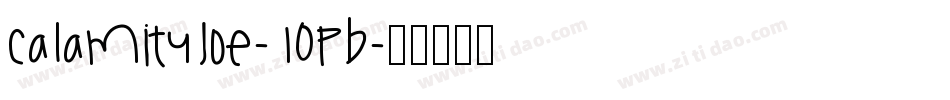 Calamityjoe-10PB字体转换