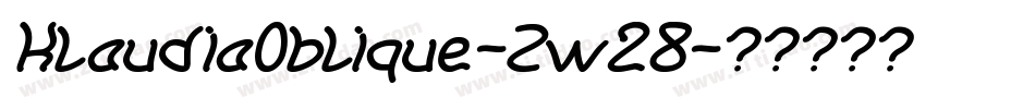KlaudiaOblique-Zw28字体转换