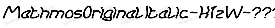 MathmosOriginalItalic-K1zW字体转换