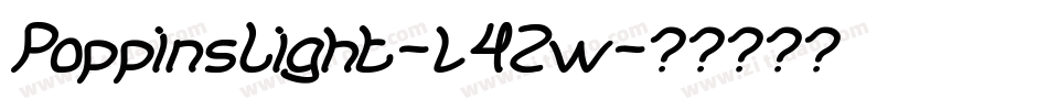 PoppinsLight-l4Zw字体转换