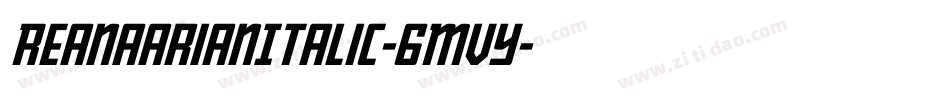 ReanaarianItalic-6MvY字体转换