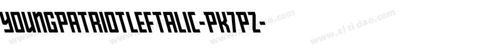 YoungPatriotLeftalic-PK7PZ字体转换