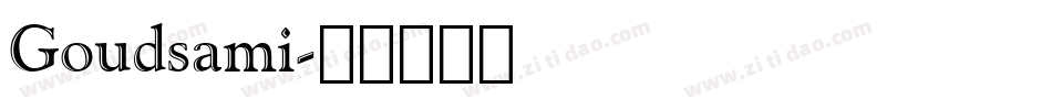 Goudsami字体转换