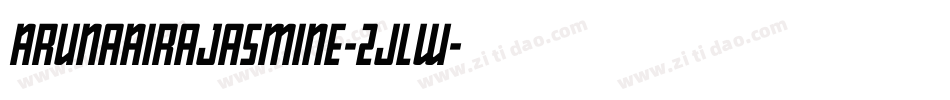 ArunaAiraJasmine-2jLw字体转换