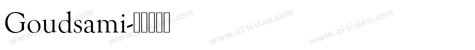Goudsami字体转换
